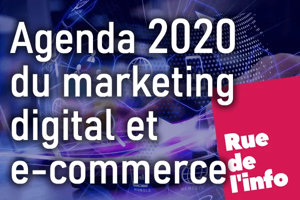 Agenda 2020 : Calendrier des événements web et salons pro