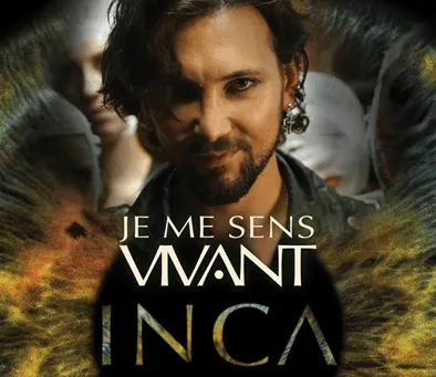 Je me sens vivant – INCA