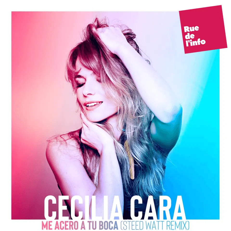 Me Acero A Tu Boca Cécilia Cara : Nouveau Single