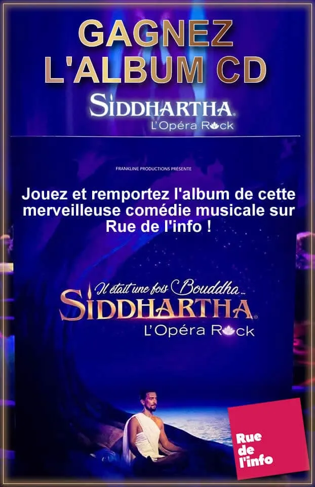 Gagnez l Album Siddhartha l Opéra Rock !