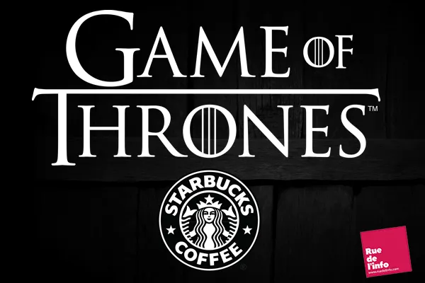 Le gobelet Starbucks de Daenerys Targaryen