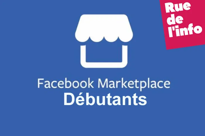 Comment publier et vendre un article sur Marketplace ?
