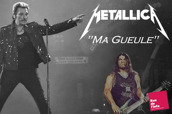 Ma gueule : METALLICA au Stade de France chante Johnny Hallyday 12/05/2019