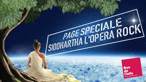 Page Spéciale Siddhartha L’Opéra Rock