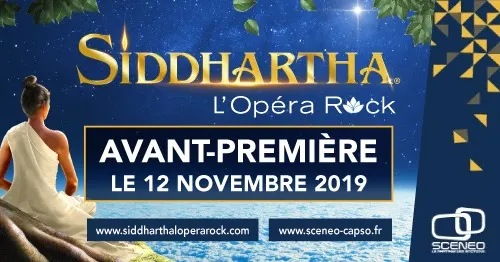 Avant-Première Siddhartha L’Opéra Rock – 12 Novembre 2019 – Rue de l’info