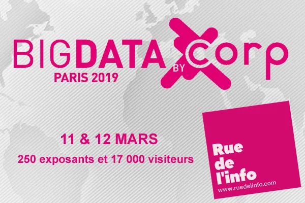 Big Data Paris revient les 11 12 mars 2019 pour sa 8ème édition