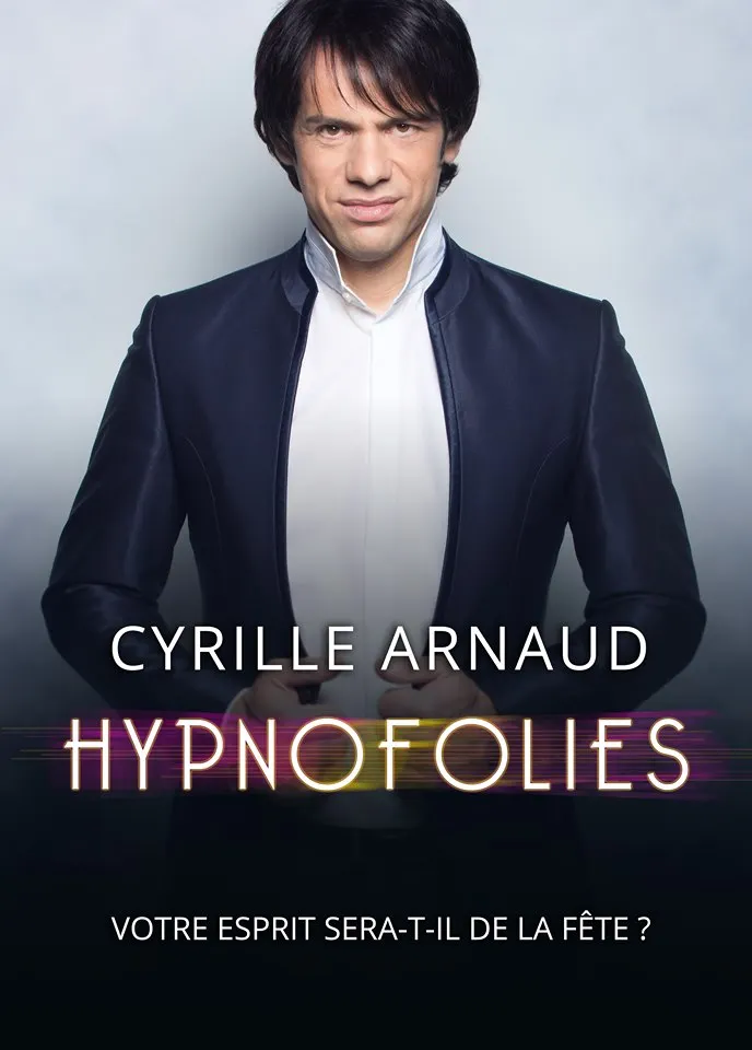 Hypnofolies – Cyrille Arnaud