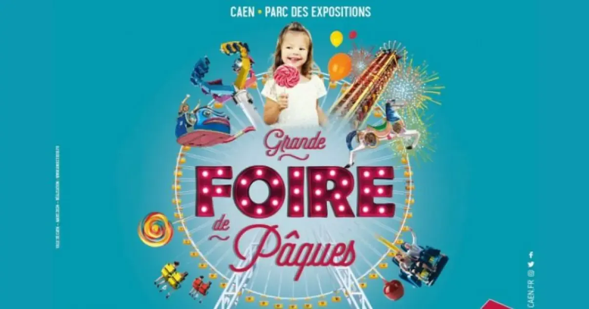 La Foire de Pâques de Caen revient en 2025 : Manèges, gourmandises et sensations fortes au rendez-vous !