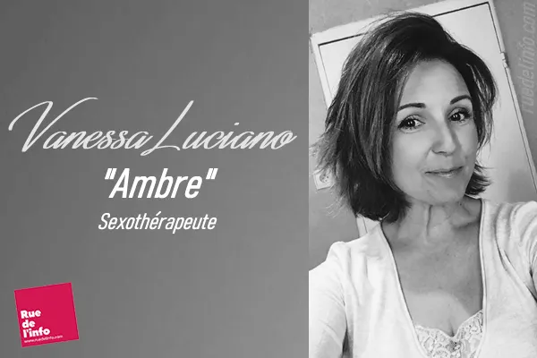 Vanessa LUCIANO AMBRE : Sexothérapeute, Chroniqueuse radio et Auteur