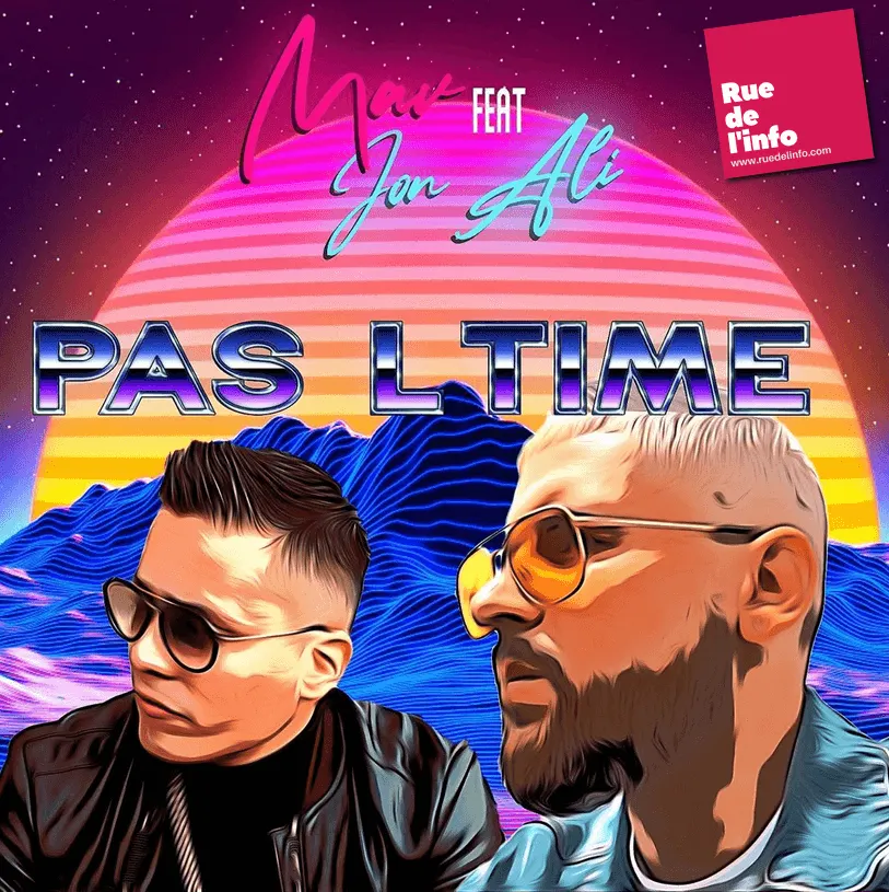 MAV feat JON ALI : PAS LTIME (Clip Officiel JA PROJECT)