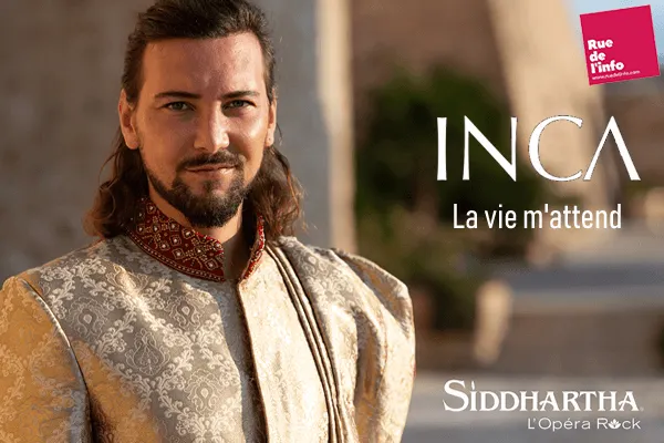 La vie m attend INCA CLIP officiel Siddhartha l Opéra Rock